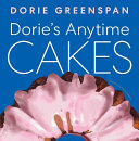 Image for "Dorie&#039;s Anytime Cakes"