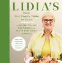 Image for "Lidia&#039;s From Our Family Table to Yours"