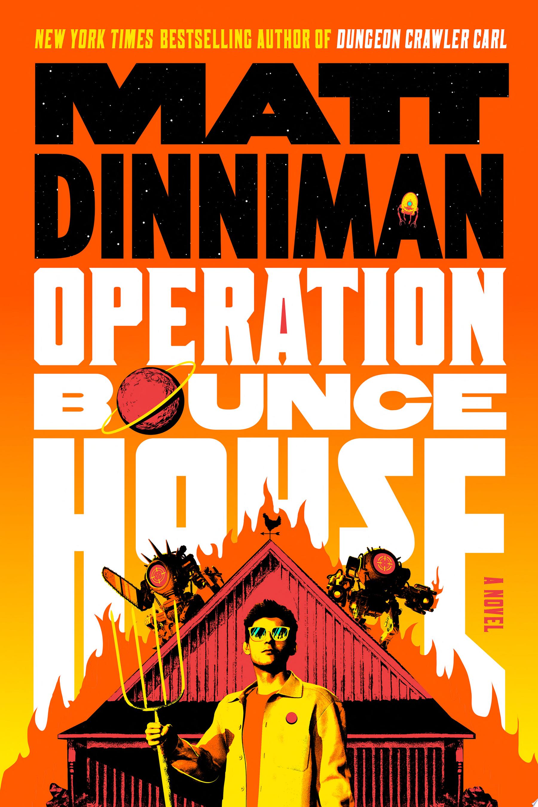 "Operation Bounce House" by Matt Dinniman