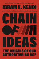 "Chain of Ideas" by Ibram X. Kendi