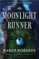 "The Moonlight Runner" by Karen Robards