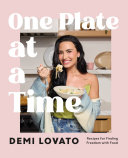 "One Plate at a Time" by Demi Lovato