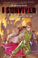 Image for "I Survived the Great Chicago Fire, 1871 (I Survived Graphic Novel #7)"