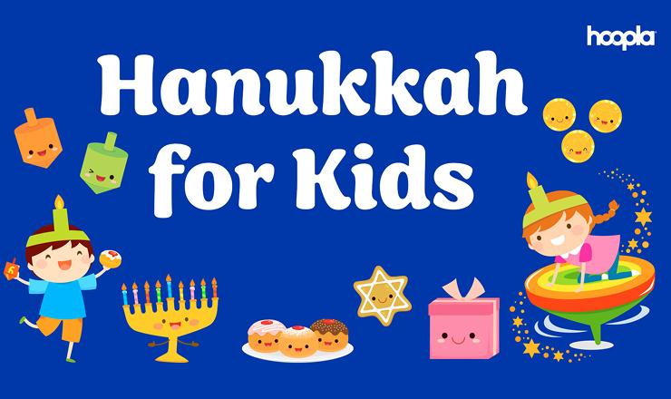 Hanukkah for Kids