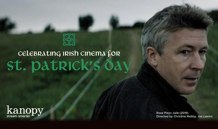 Celebrating Irish Cinema for St. Patrick's Day. Kanopy. 