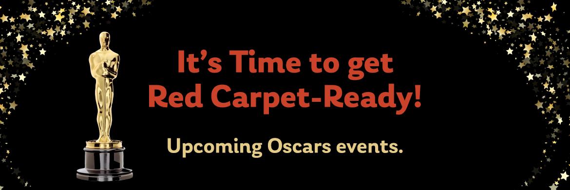 Upcoming Oscars events.